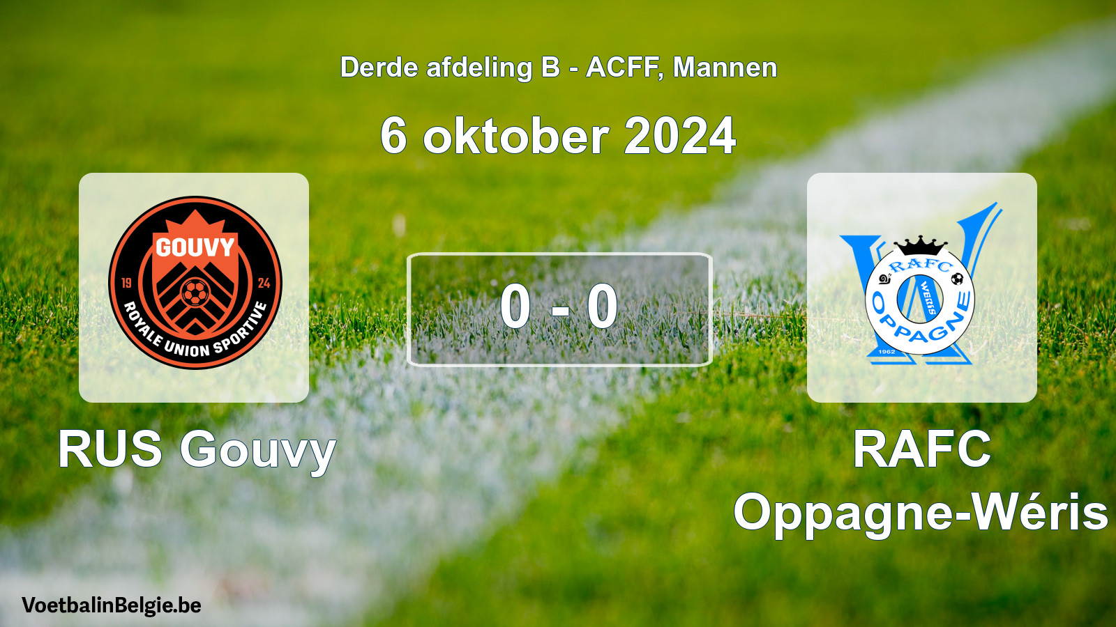 Played match men football: RUS Gouvy - RAFC Oppagne-Wéris 0 - 0 (6 October 2024)