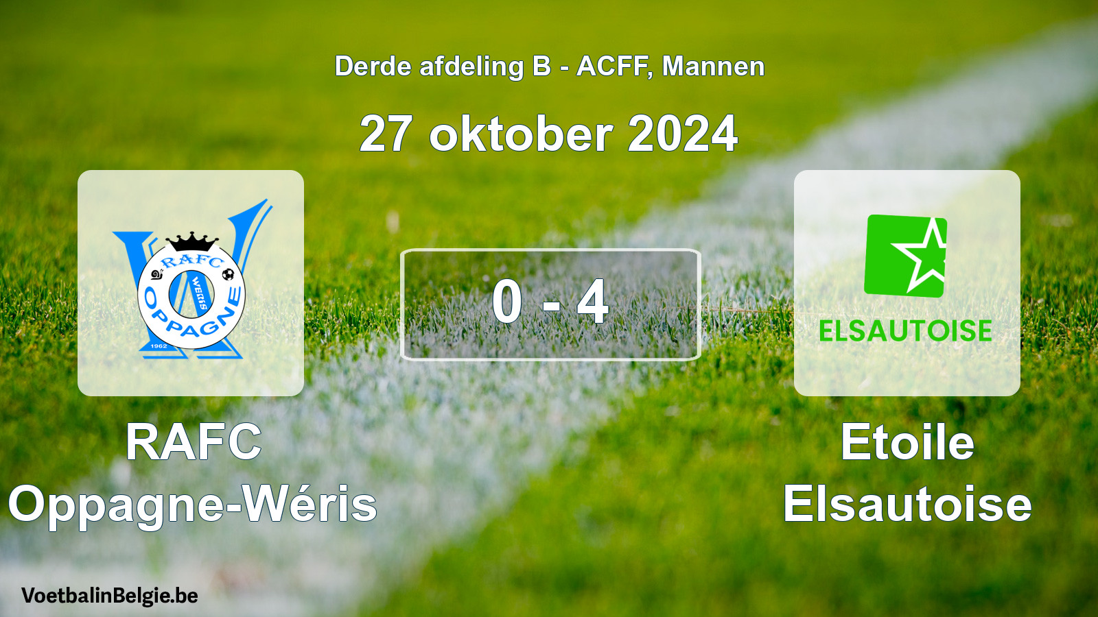 Played match men football: RAFC Oppagne-Wéris - Etoile Elsautoise 0 - 4 (27 October 2024)