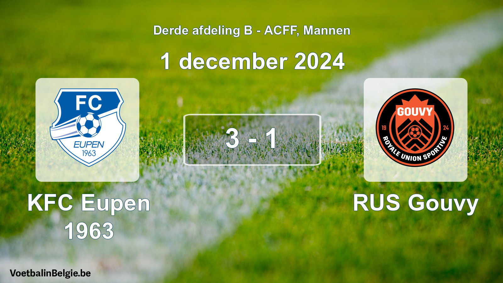 Played match men football: KFC Eupen 1963 - RUS Gouvy 3 - 1 (1 December 2024)
