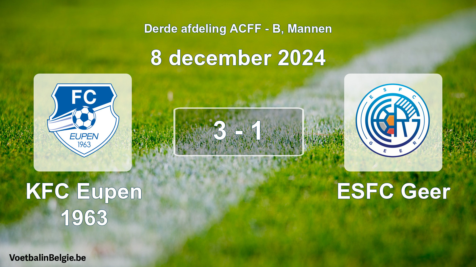 Gespeelde wedstrijd mannenvoetbal: KFC Eupen 1963 - ESFC Geer 3 - 1 (8 december 2024)