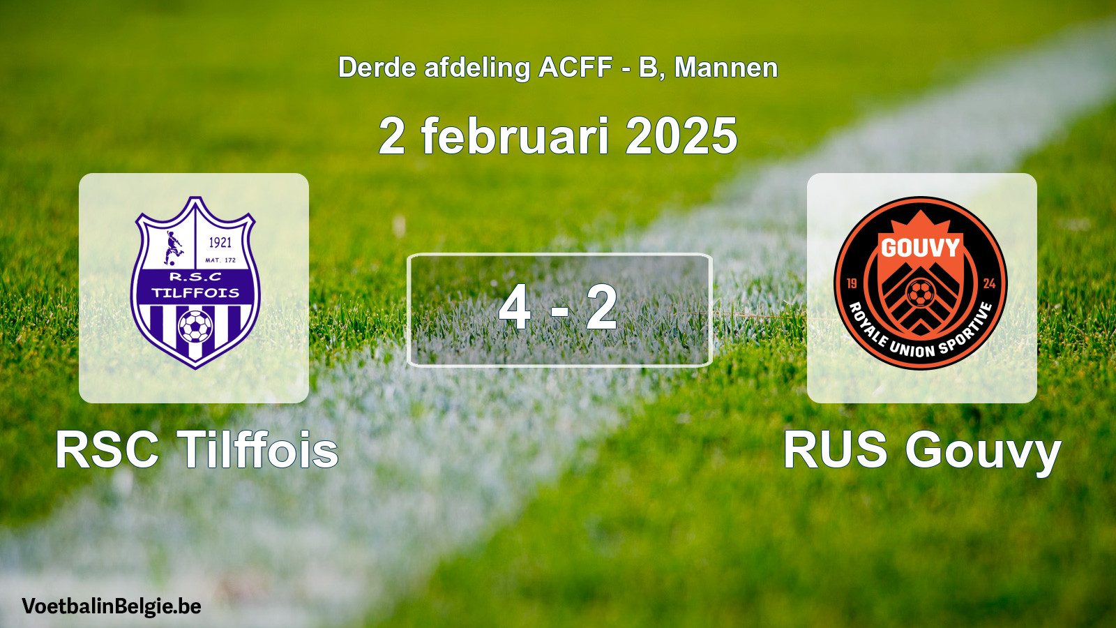 Gespeelde wedstrijd mannenvoetbal: RSC Tilffois - RUS Gouvy 4 - 2 (2 februari 2025)