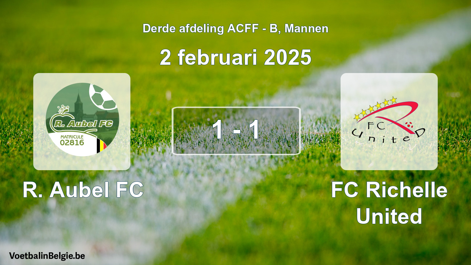 Gespeelde wedstrijd mannenvoetbal: R. Aubel FC - FC Richelle United 1 - 1 (2 februari 2025)