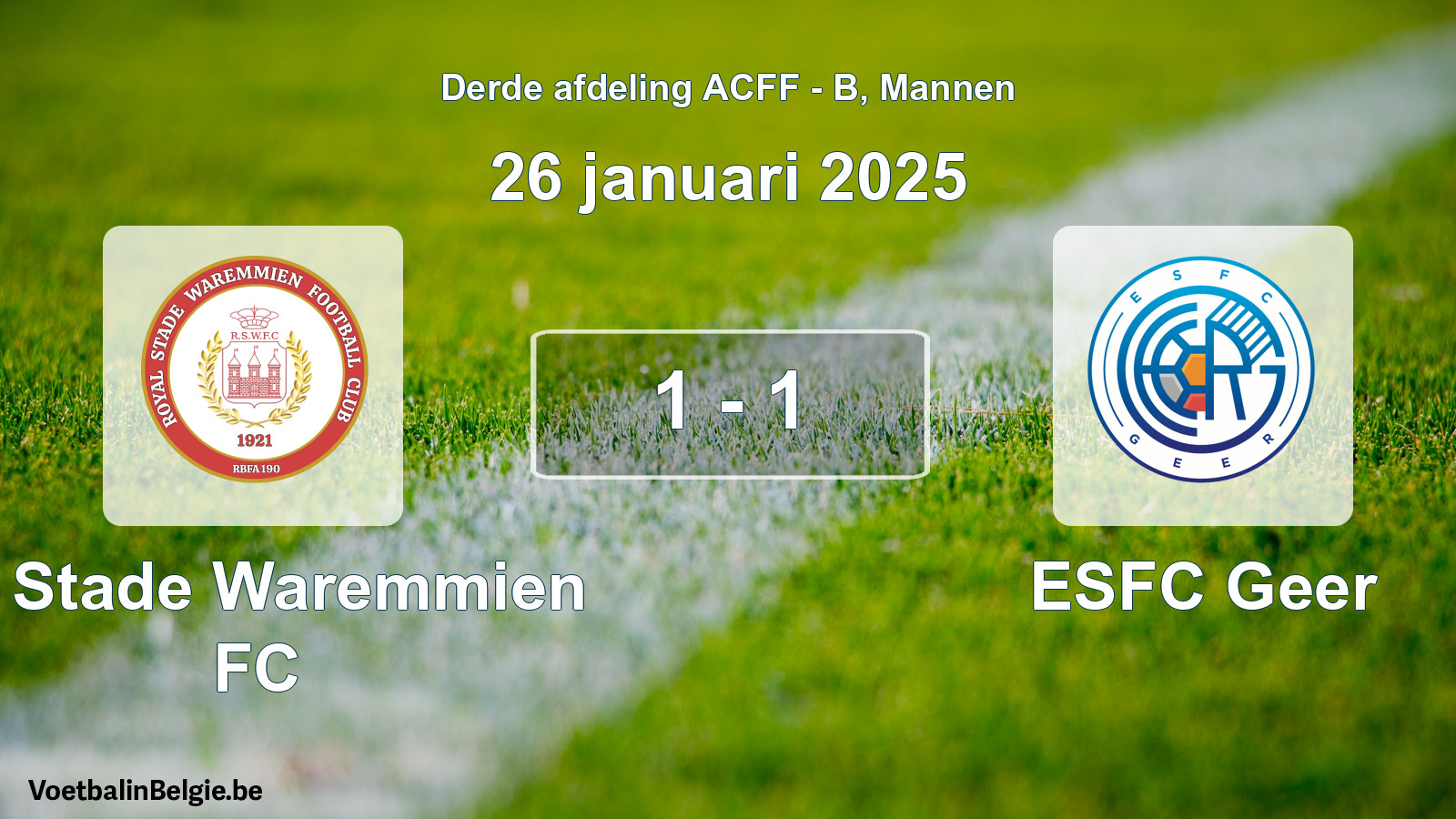 Gespeelde wedstrijd mannenvoetbal: R. Stade Waremmien FC - ESFC Geer 1 - 1 (26 januari 2025)