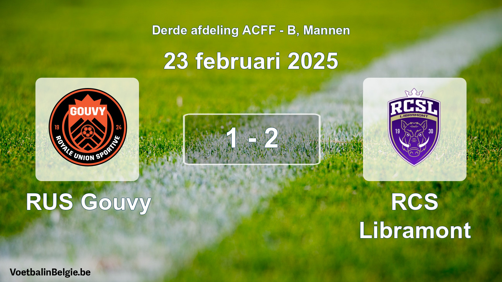 Gespeelde wedstrijd mannenvoetbal: RUS Gouvy - RCS Libramont 1 - 2 (23 februari 2025)