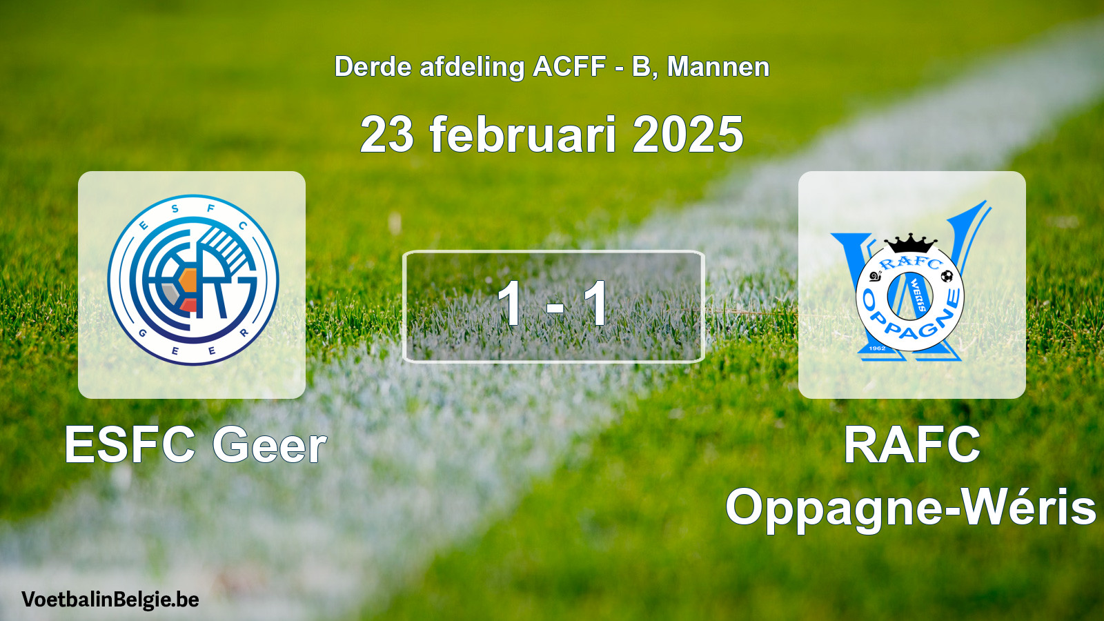 Gespeelde wedstrijd mannenvoetbal: ESFC Geer - RAFC Oppagne-Wéris 1 - 1 (23 februari 2025)