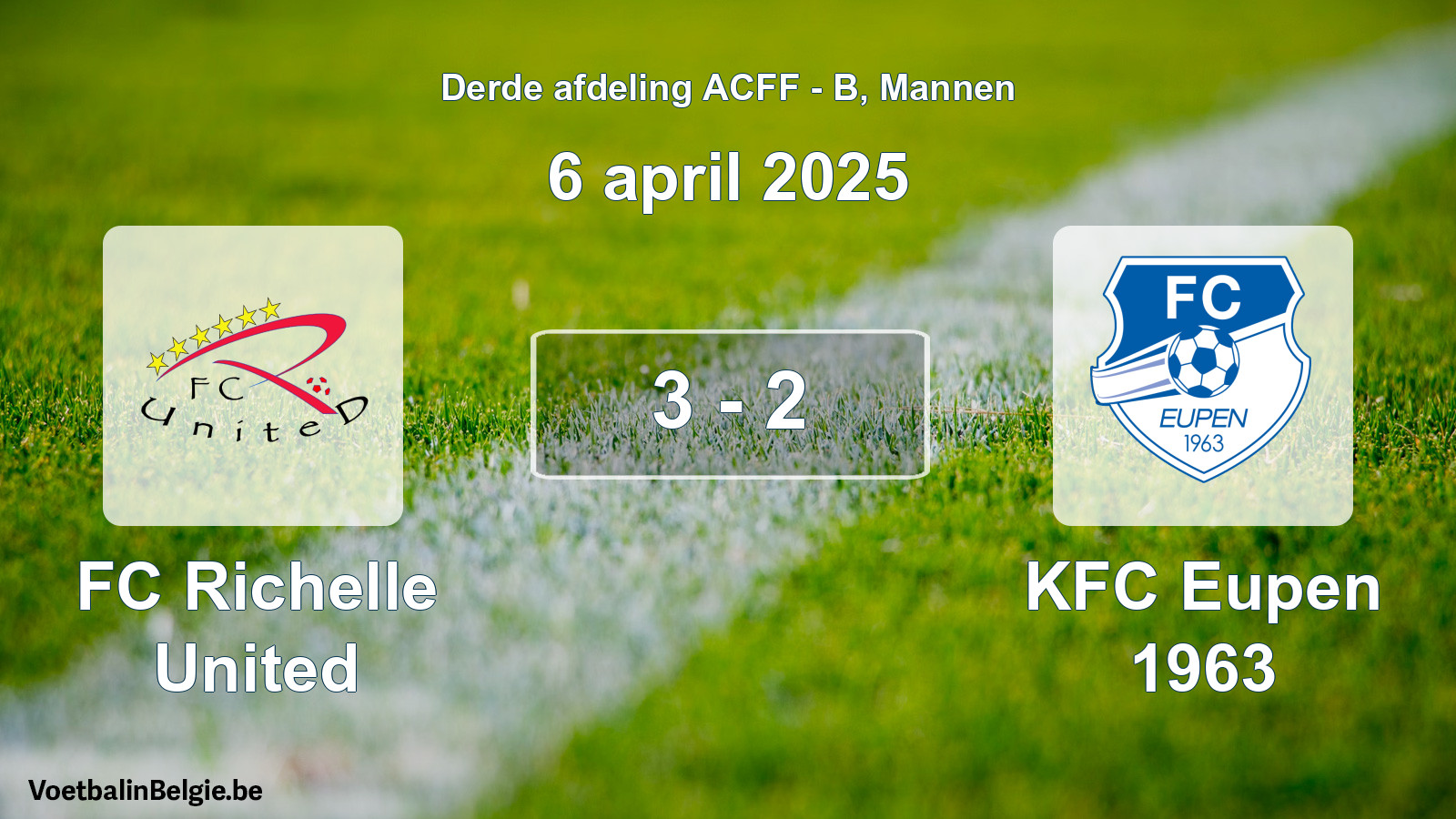 Gespeelde wedstrijd mannenvoetbal: FC Richelle United - KFC Eupen 1963 3 - 2 (6 april 2025)