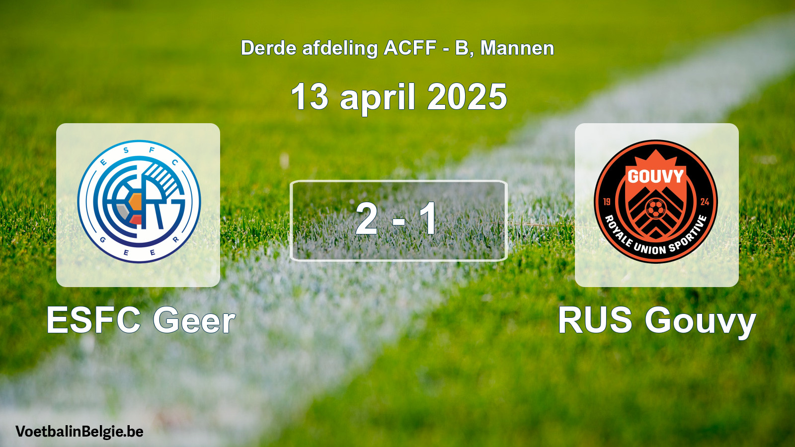 Gespeelde wedstrijd mannenvoetbal: ESFC Geer - RUS Gouvy 2 - 1 (13 april 2025)