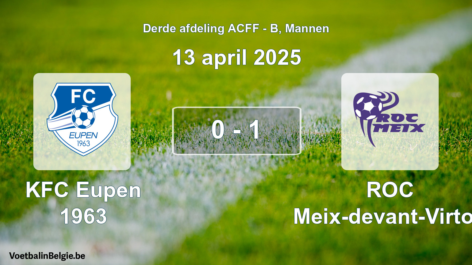 Gespeelde wedstrijd mannenvoetbal: KFC Eupen 1963 - ROC Meix-devant-Virton 0 - 1 (13 april 2025)