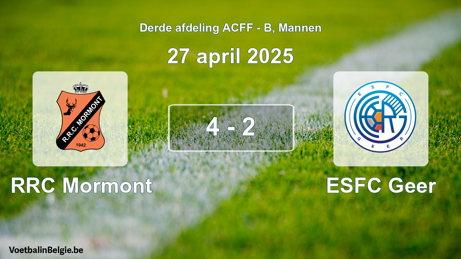 Gespeelde wedstrijd mannenvoetbal: RRC Mormont - ESFC Geer 4 - 2 (27 april 2025)