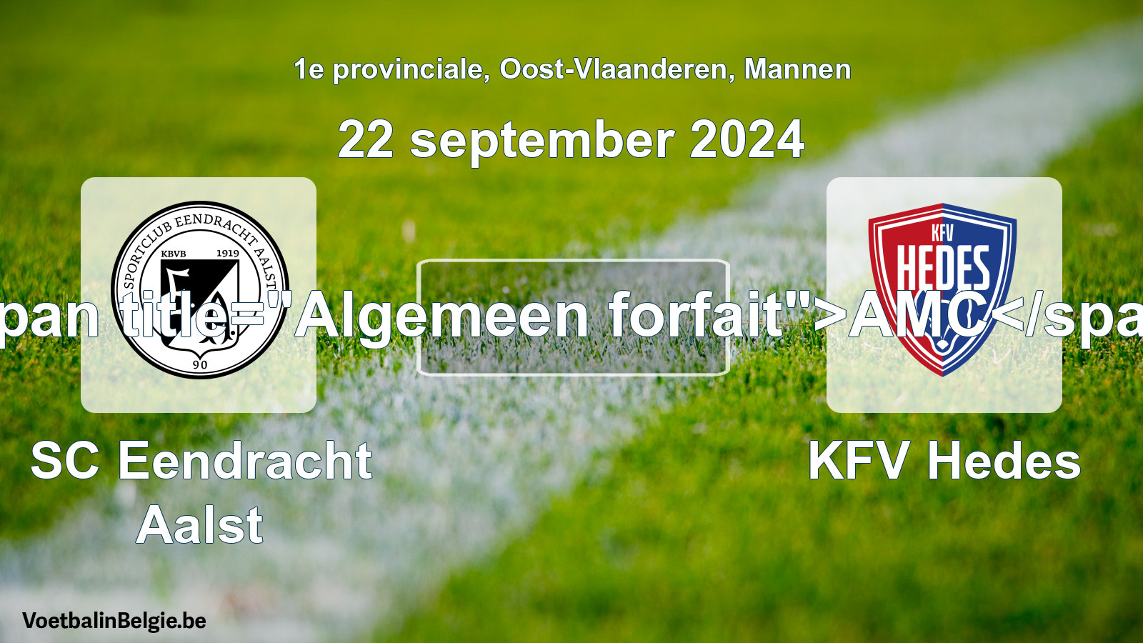 General forfeit: SC Eendracht Aalst - KFV Hedes (22 September 2024)