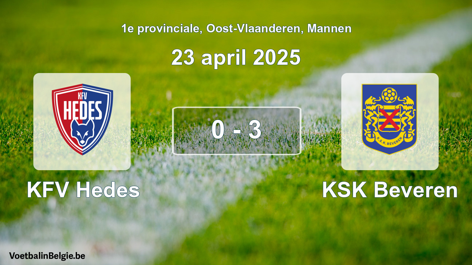 Played match men football: KFV Hedes - KSK Beveren 0 - 3 (23 April 2025)