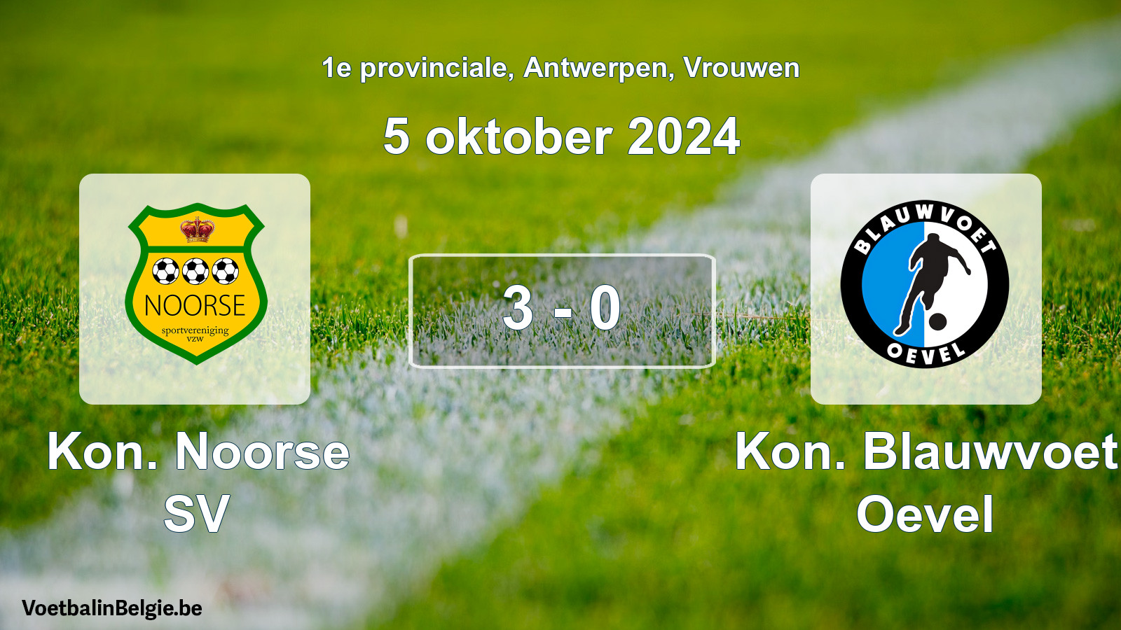 Played match women football: Kon. Noorse SV - Kon. Blauwvoet Oevel 3 - 0 (5 October 2024)