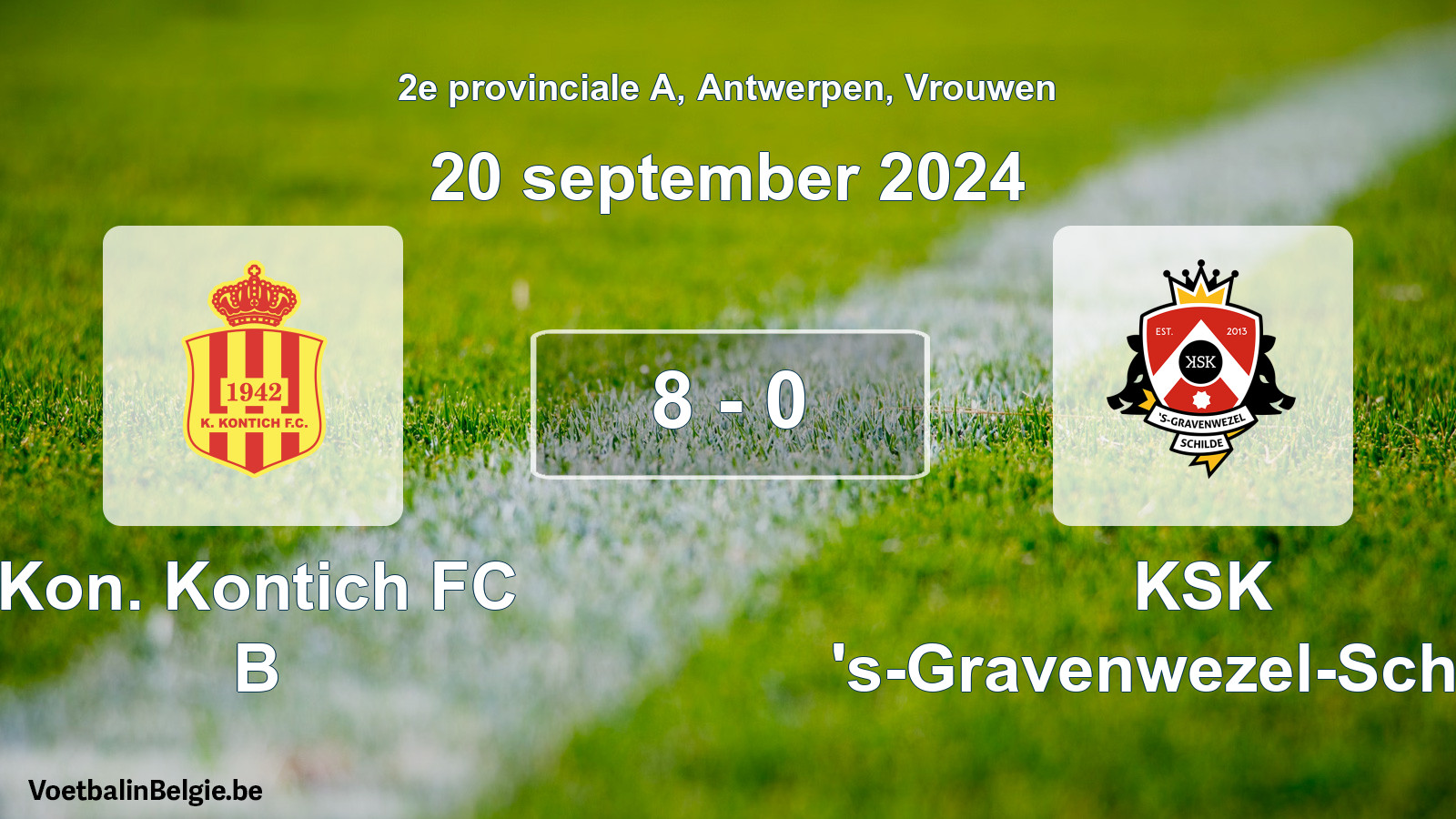 Played match women football: Kon. Kontich FC B - KSK 's-Gravenwezel-Schilde 8 - 0 (20 September 2024)