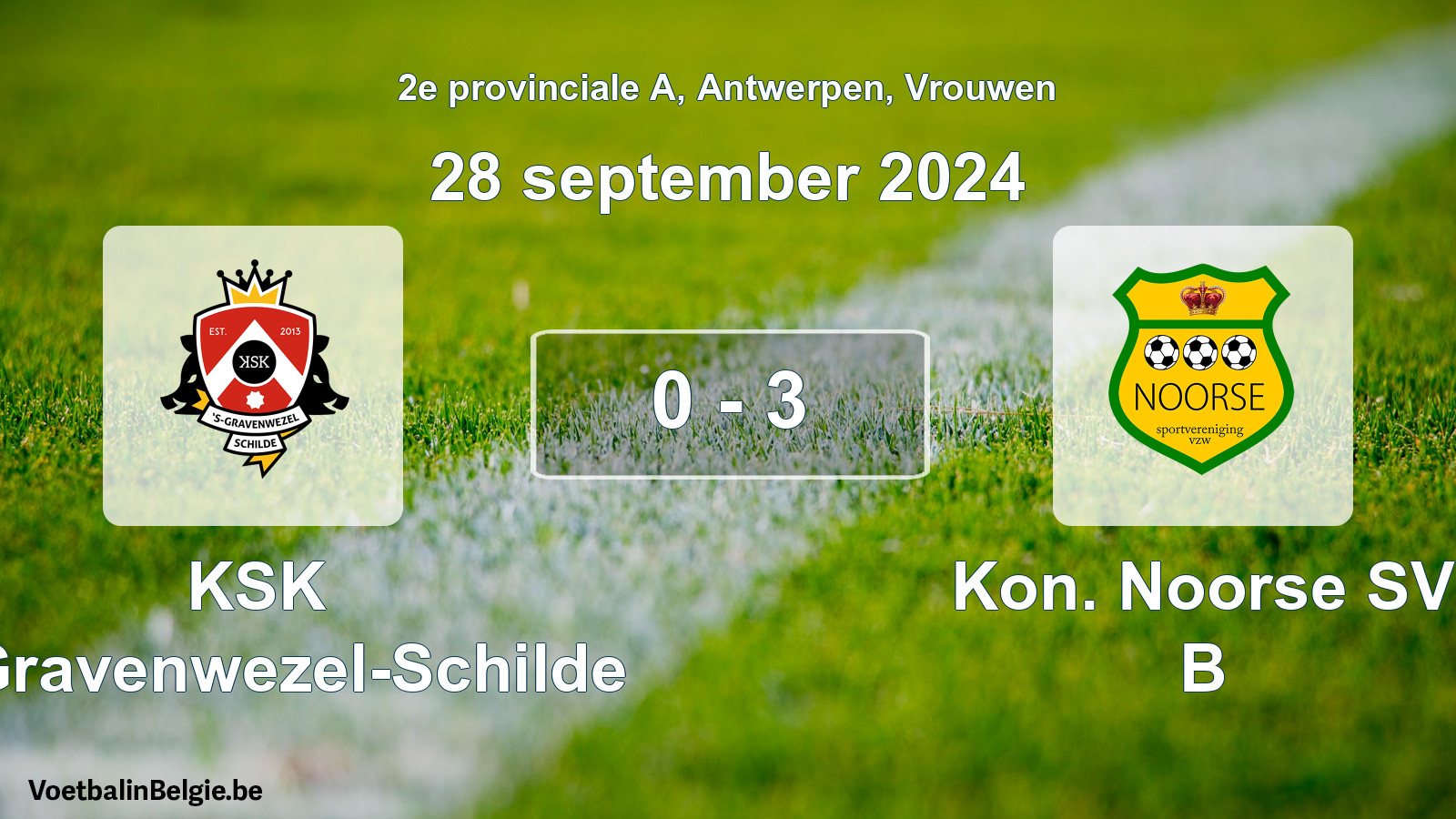 Played match women football: KSK 's-Gravenwezel-Schilde - Kon. Noorse SV B 0 - 3 (28 September 2024)