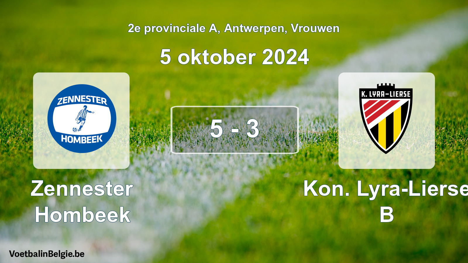 Gespeelde wedstrijd vrouwenvoetbal: Zennester Hombeek - Kon. Lyra-Lierse B 5 - 3 (5 oktober 2024)