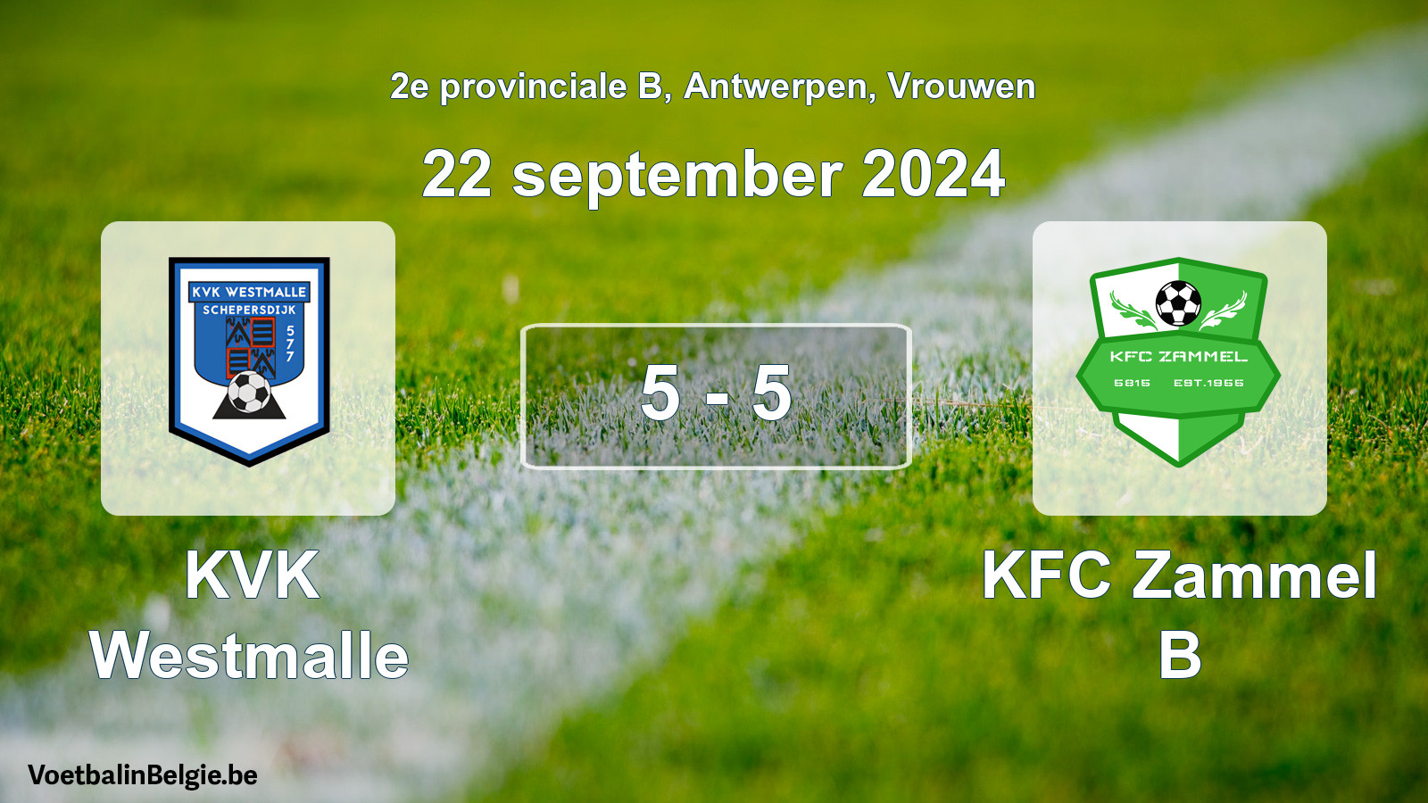 Gespeelde wedstrijd vrouwenvoetbal: KVK Westmalle - KFC Zammel B 5 - 5 (22 september 2024)
