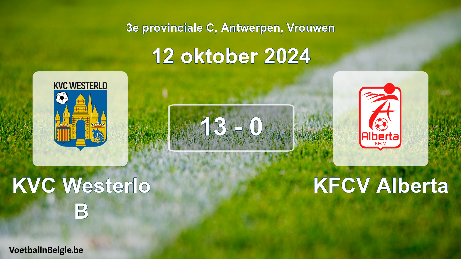 Gespeelde wedstrijd vrouwenvoetbal: KVC Westerlo B - KFCV Alberta 13 - 0 (12 oktober 2024)