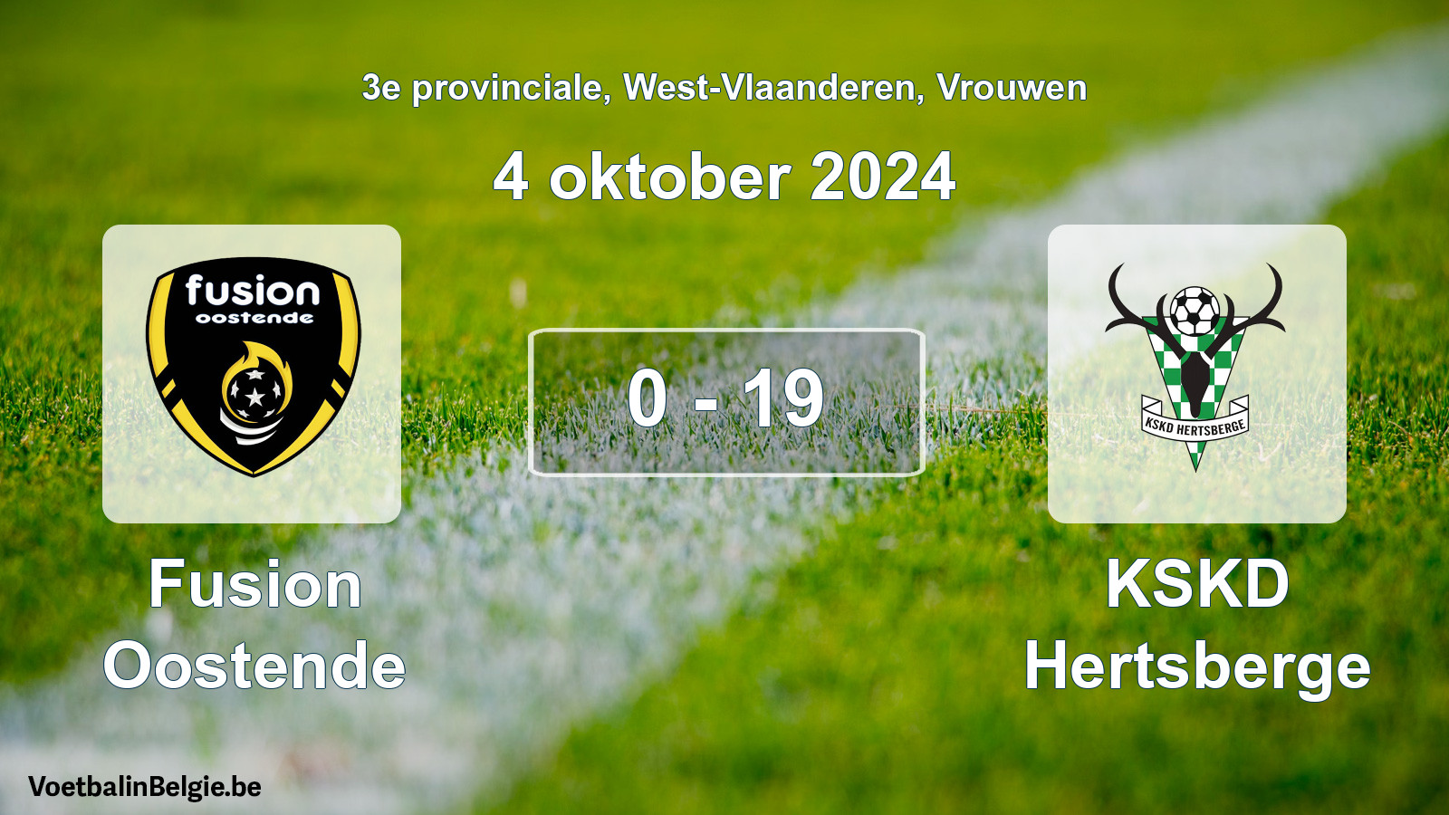 Played match women football: Fusion Oostende - KSKD Hertsberge 0 - 19 (4 October 2024)