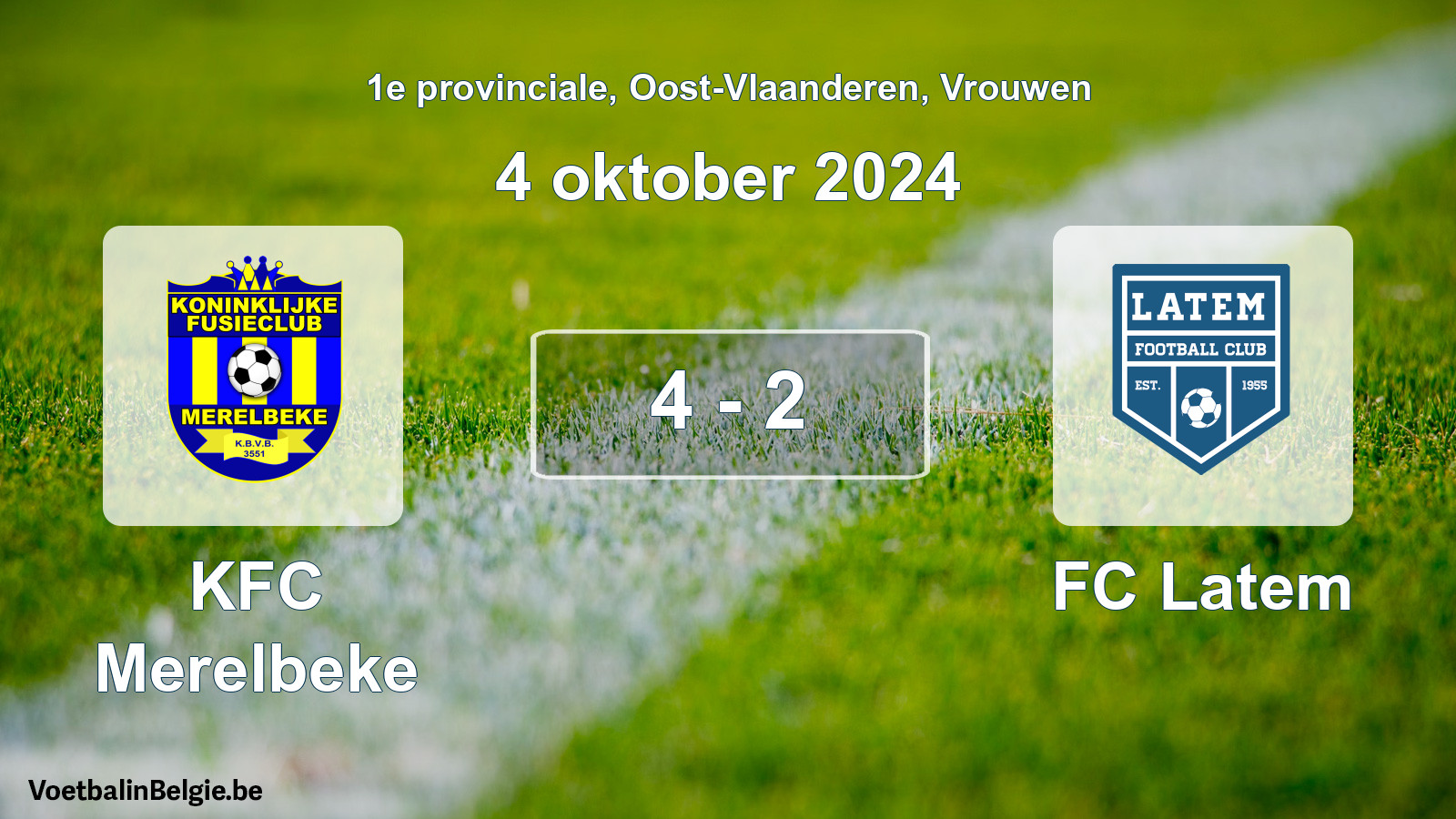 Match joué football femmes: KFC Merelbeke - FC Latem 4 - 2 (4 octobre 2024)