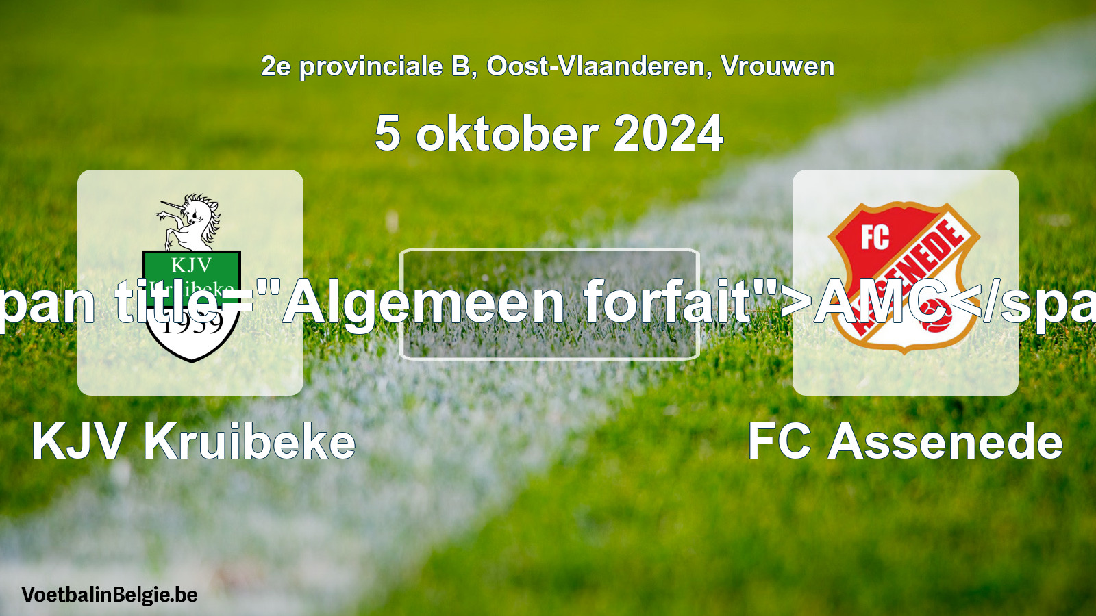 General forfeit: KJV Kruibeke - FC Assenede (5 October 2024)