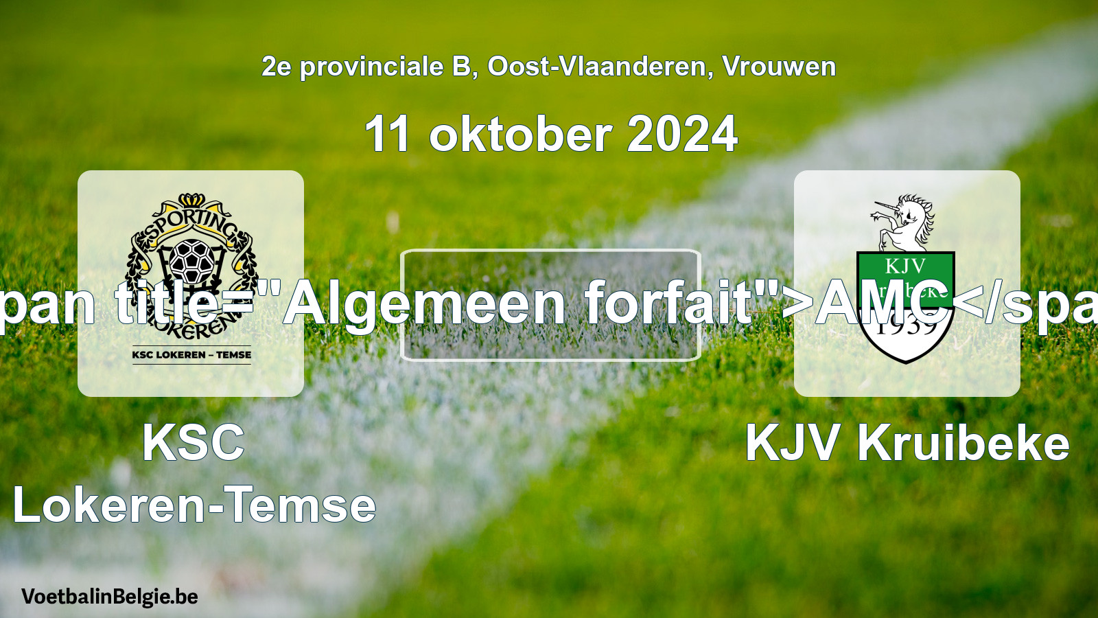 General forfeit: KSC Lokeren-Temse - KJV Kruibeke (11 October 2024)