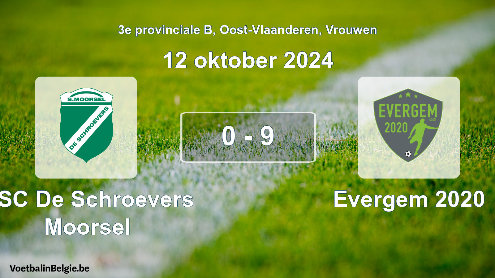 Played match women football: KSC De Schroevers Moorsel - Evergem 2020 0 - 9 (12 October 2024)