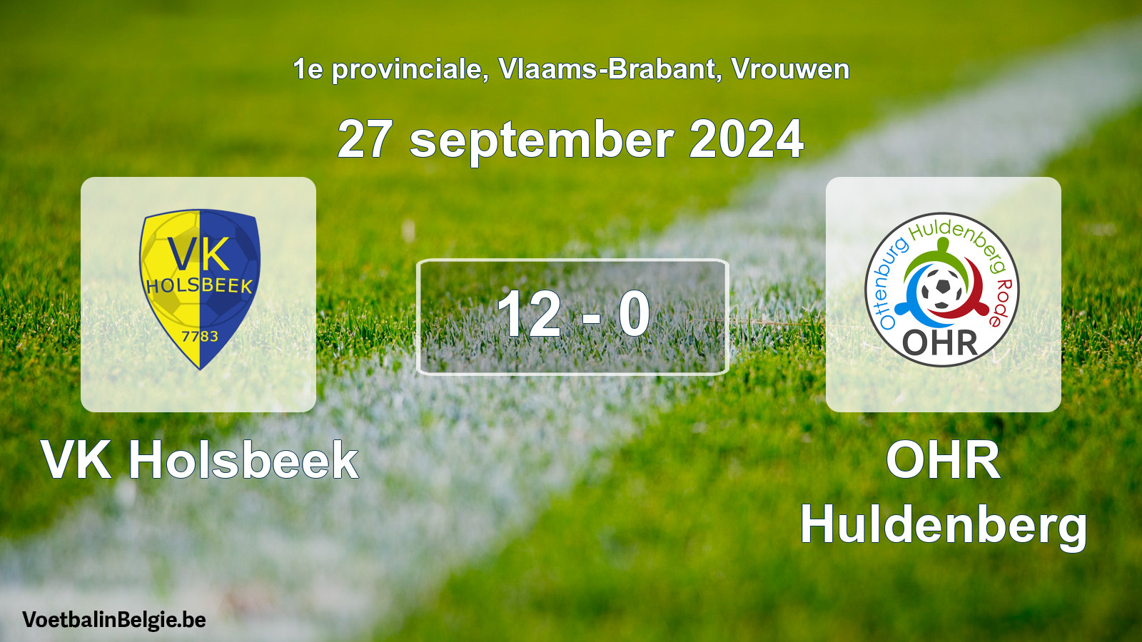 Gespeelde wedstrijd vrouwenvoetbal: VK Holsbeek - OHR Huldenberg 12 - 0 (27 september 2024)