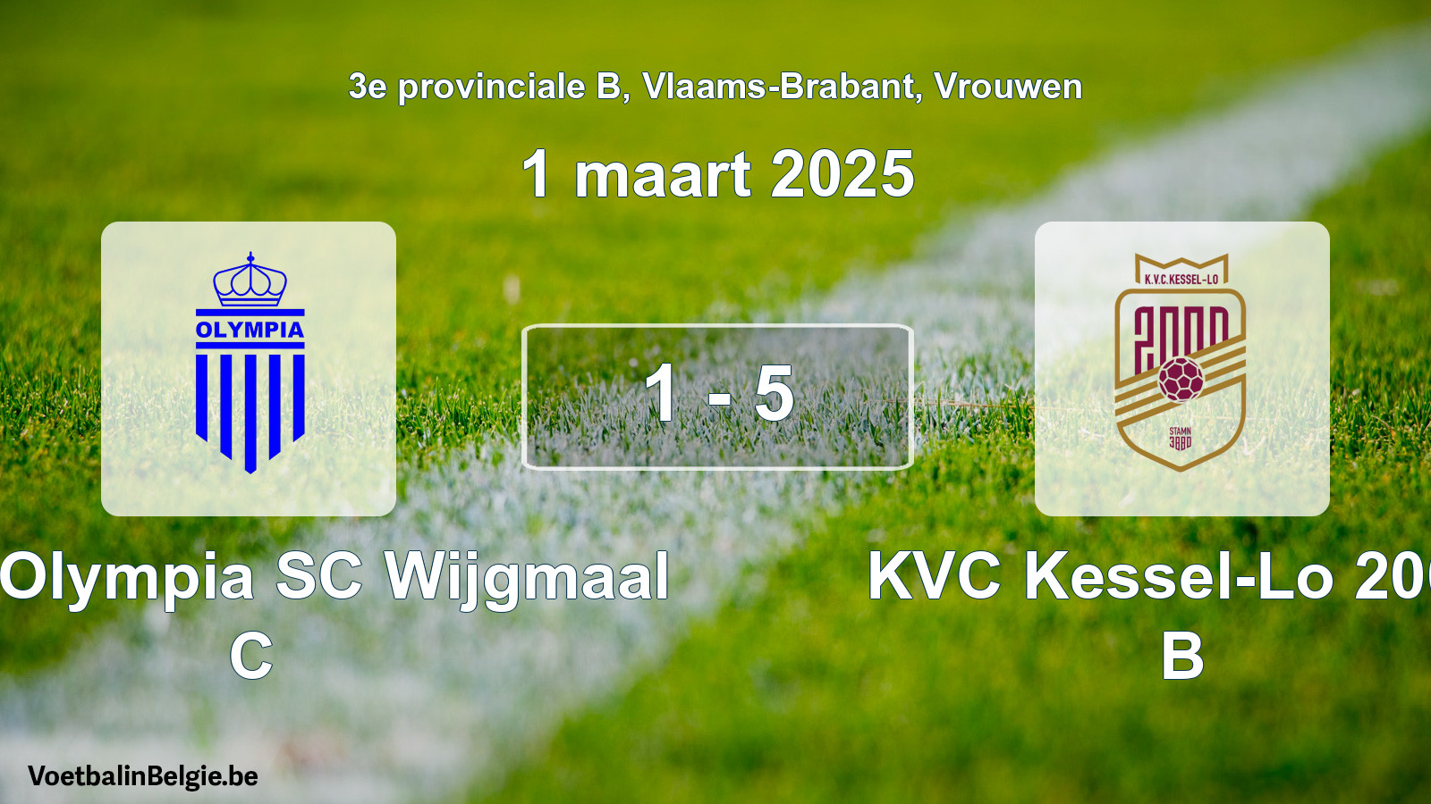 Gespeelde wedstrijd vrouwenvoetbal: Kon. Olympia SC Wijgmaal C - KVC Kessel-Lo 2000 B 1 - 5 (1 maart 2025)