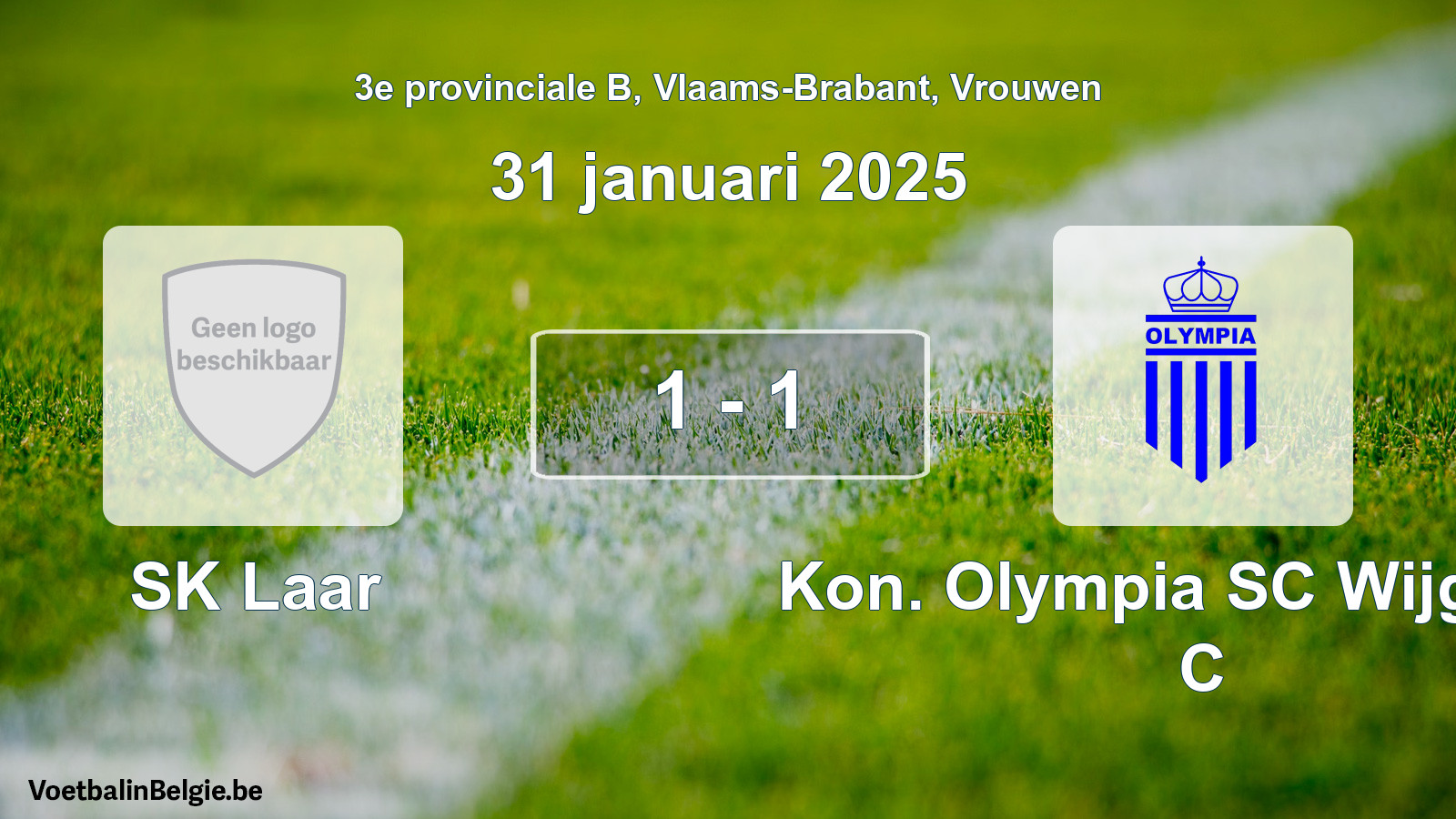 Gespeelde wedstrijd vrouwenvoetbal: SK Laar - Kon. Olympia SC Wijgmaal C 1 - 1 (31 januari 2025)