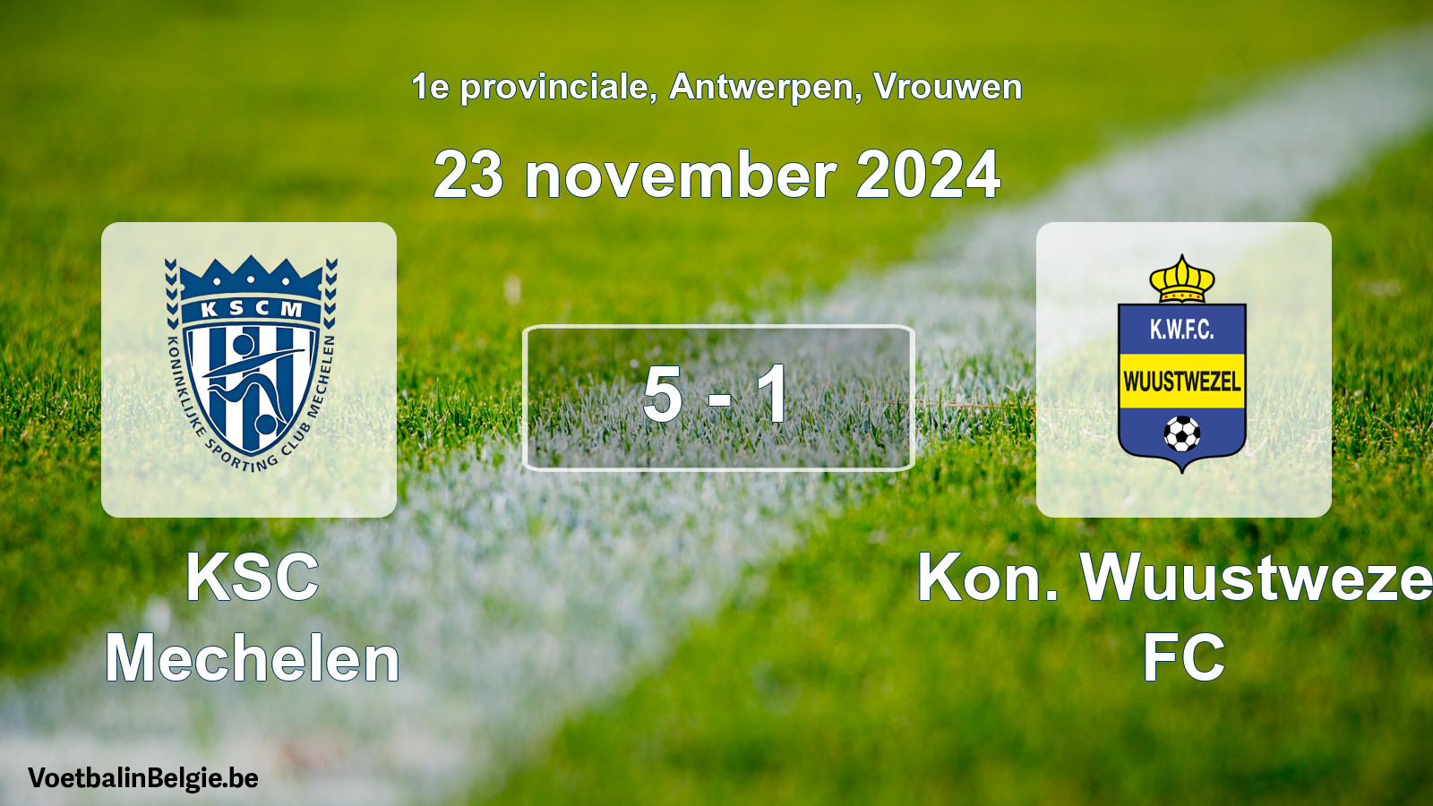 Played match women football: KSC Mechelen - Kon. Wuustwezel FC 5 - 1 (23 November 2024)