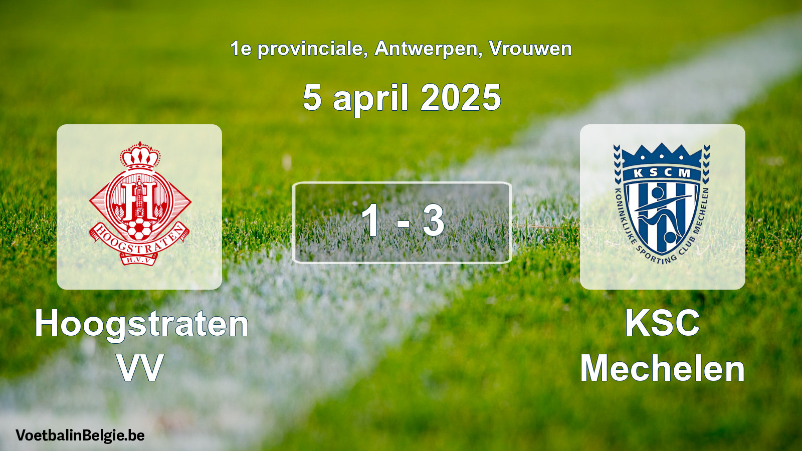 Played match women football: Hoogstraten VV - KSC Mechelen 1 - 3 (5 April 2025)