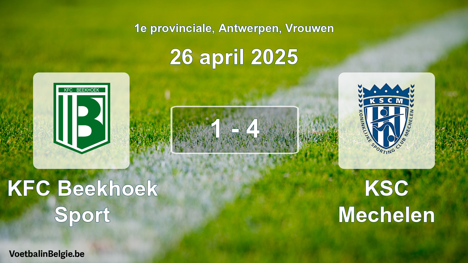 Gespieltes Spiel frauen-Fußball: KFC Beekhoek Sport - KSC Mechelen 1 - 4 (26 April 2025)
