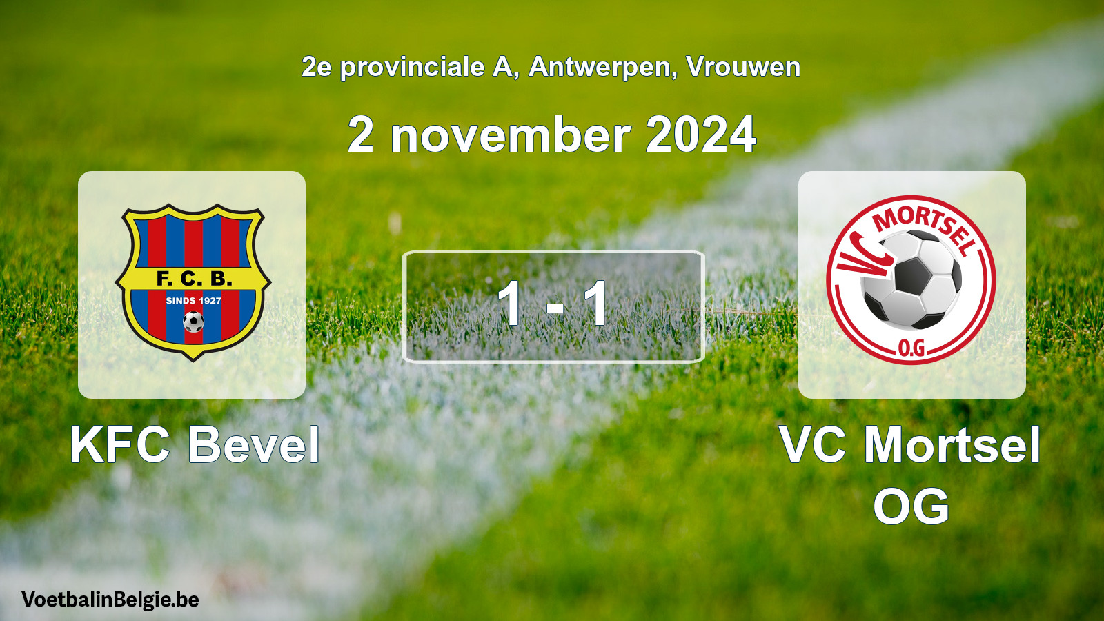Gespeelde wedstrijd vrouwenvoetbal: KFC Bevel - VC Mortsel OG 1 - 1 (2 november 2024)