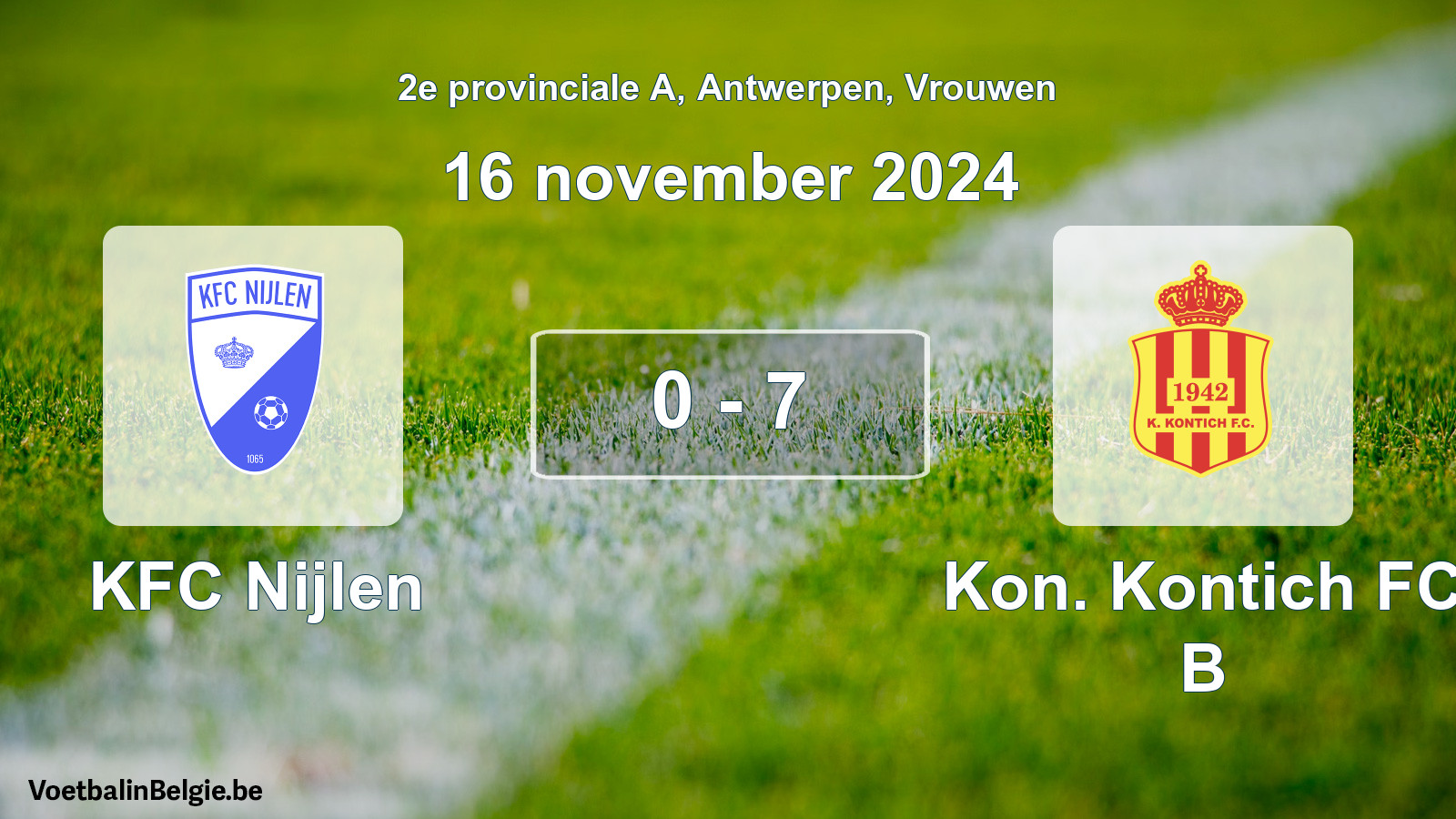 Played match women football: KFC Nijlen - Kon. Kontich FC B 0 - 7 (16 November 2024)