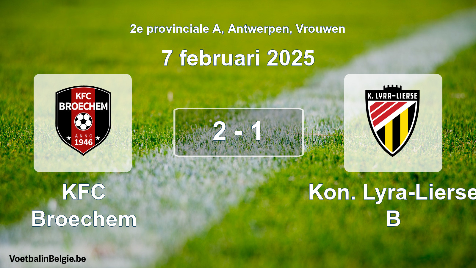 Gespeelde wedstrijd vrouwenvoetbal: KFC Broechem - Kon. Lyra-Lierse B 2 - 1 (7 februari 2025)