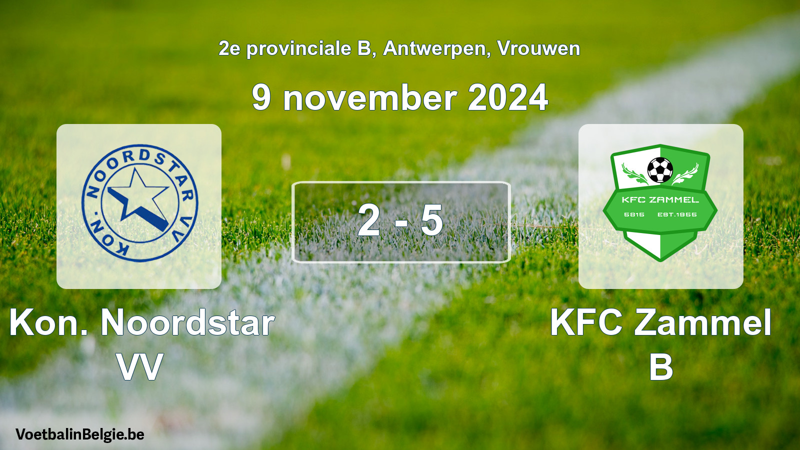 Played match women football: Kon. Noordstar VV - KFC Zammel B 2 - 5 (9 November 2024)