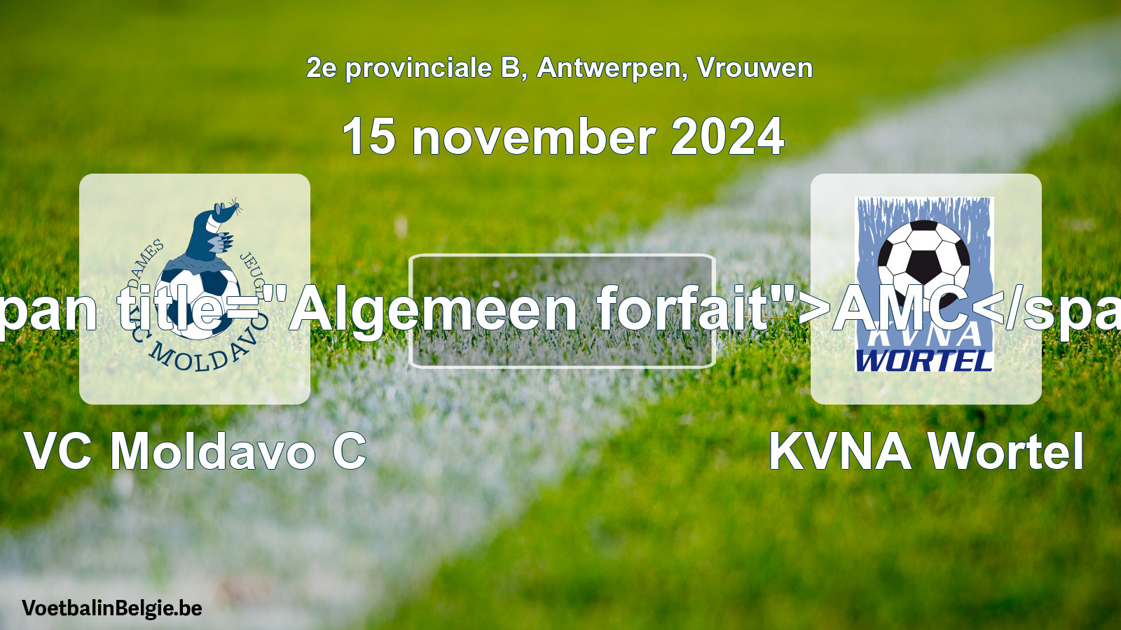 Algemeen forfait: VC Moldavo C - KVNA Wortel (15 november 2024)