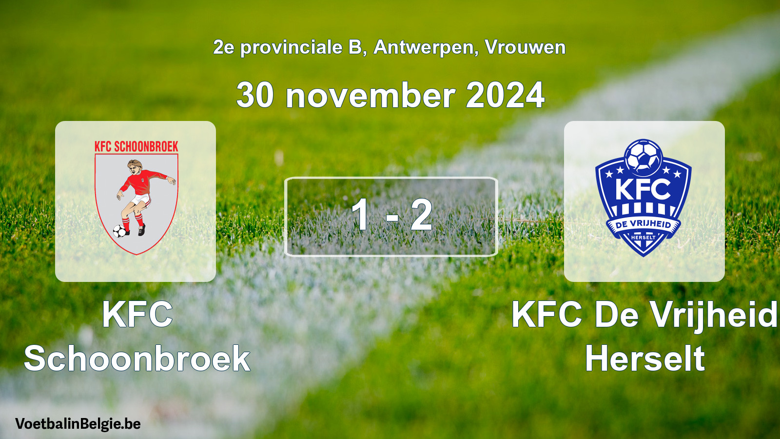 Played match women football: KFC Schoonbroek - KFC De Vrijheid Herselt 1 - 2 (30 November 2024)