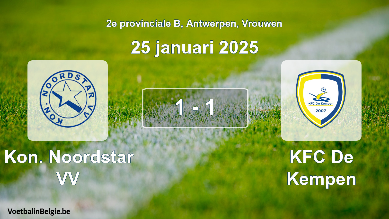 Gespeelde wedstrijd vrouwenvoetbal: Kon. Noordstar VV - KFC De Kempen 1 - 1 (25 januari 2025)