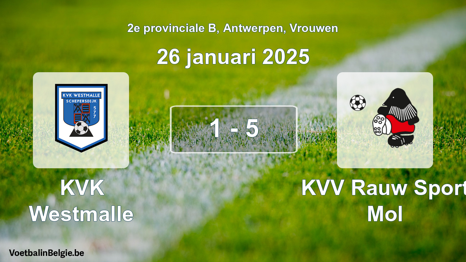 Gespeelde wedstrijd vrouwenvoetbal: KVK Westmalle - KVV Rauw Sport Mol 1 - 5 (26 januari 2025)