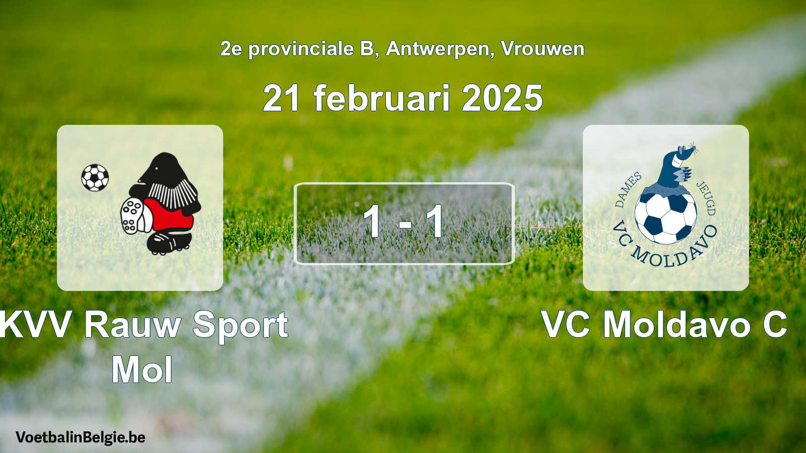 Gespeelde wedstrijd vrouwenvoetbal: KVV Rauw Sport Mol - VC Moldavo C 1 - 1 (21 februari 2025)