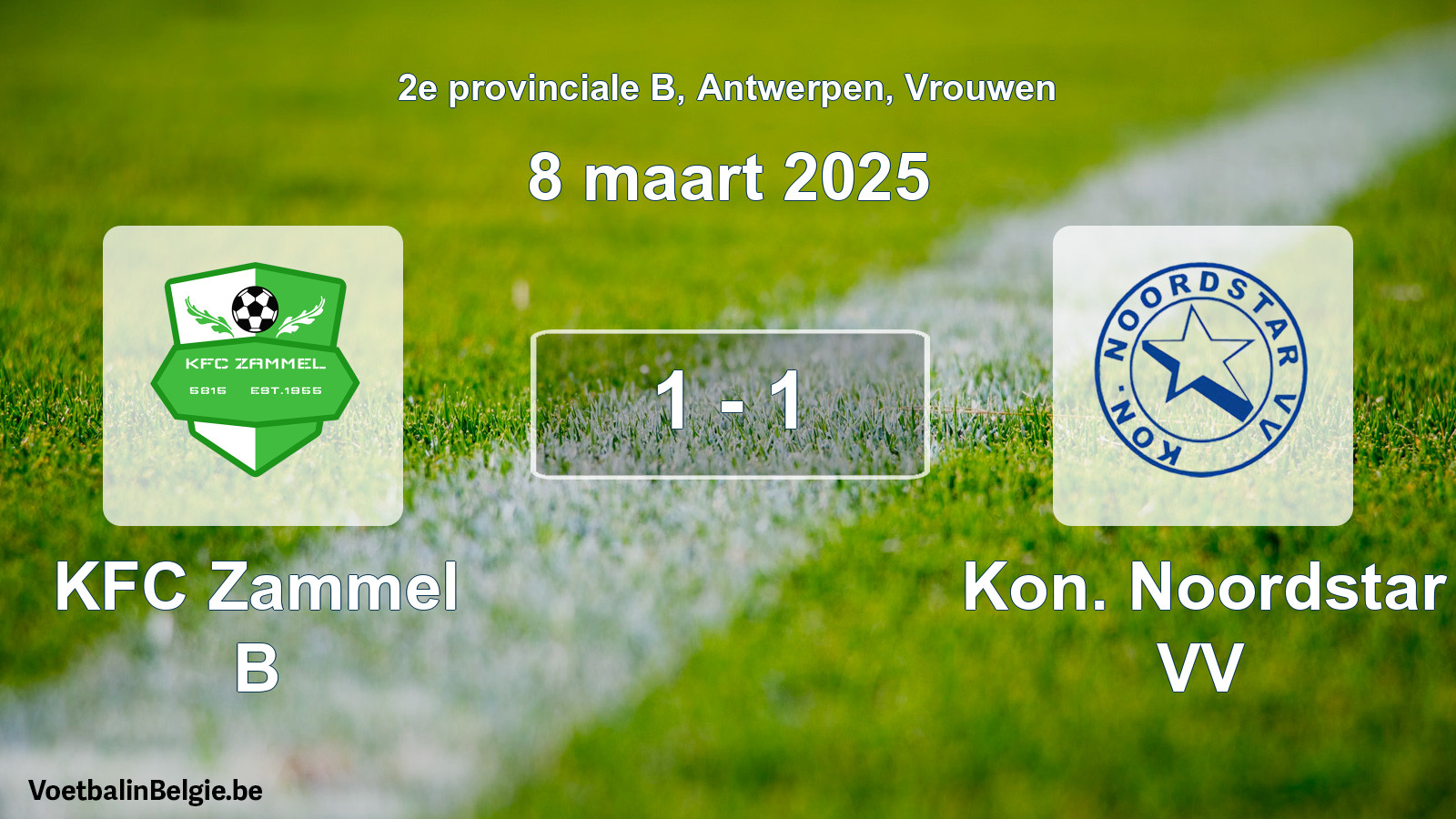 Match joué football femmes: KFC Zammel B - Kon. Noordstar VV 1 - 1 (8 mars 2025)