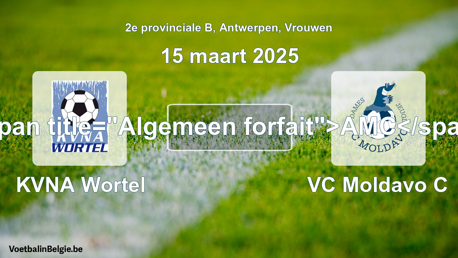 Algemeen forfait: KVNA Wortel - VC Moldavo C (15 maart 2025)