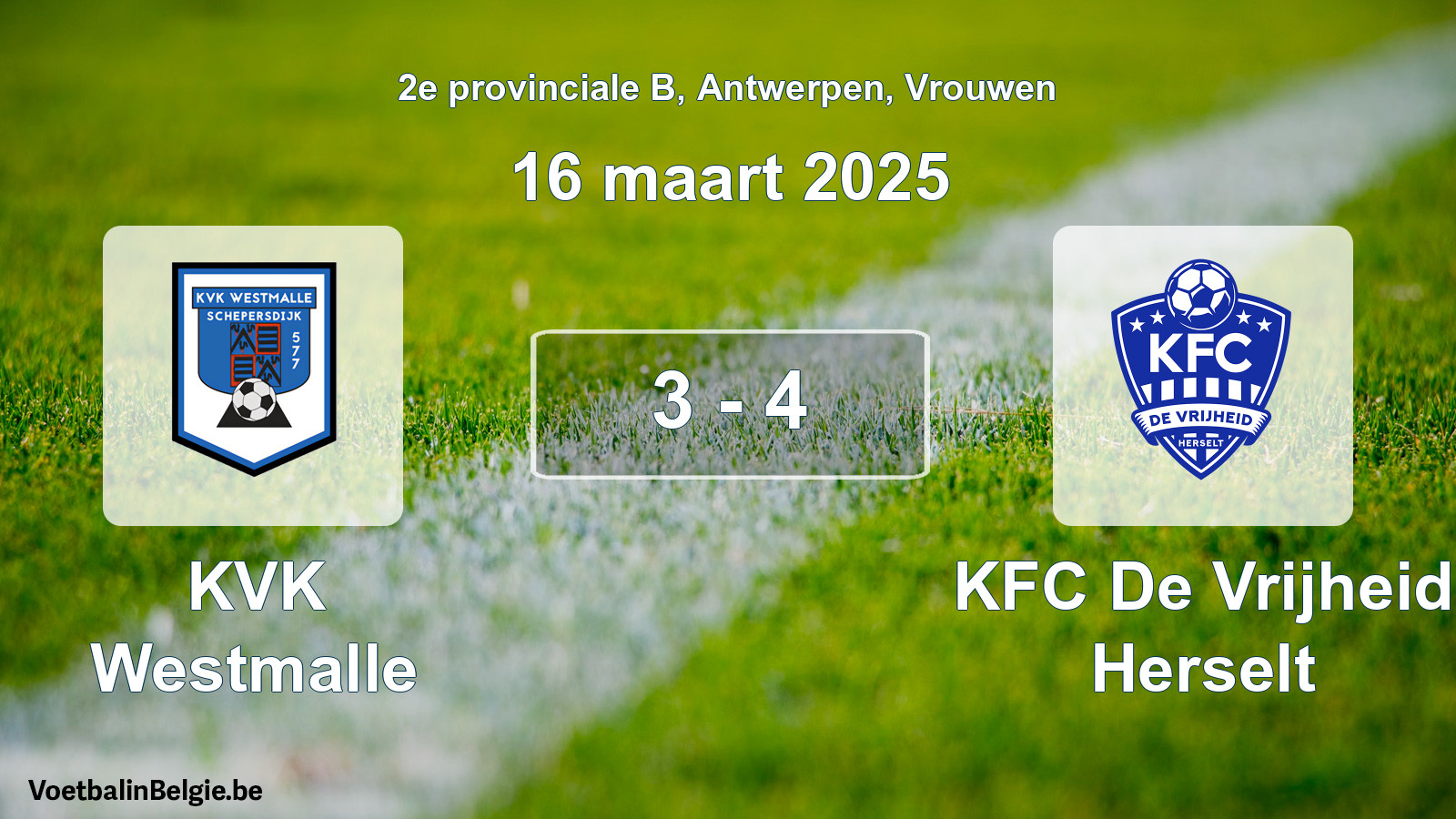 Gespeelde wedstrijd vrouwenvoetbal: KVK Westmalle - KFC De Vrijheid Herselt 3 - 4 (16 maart 2025)