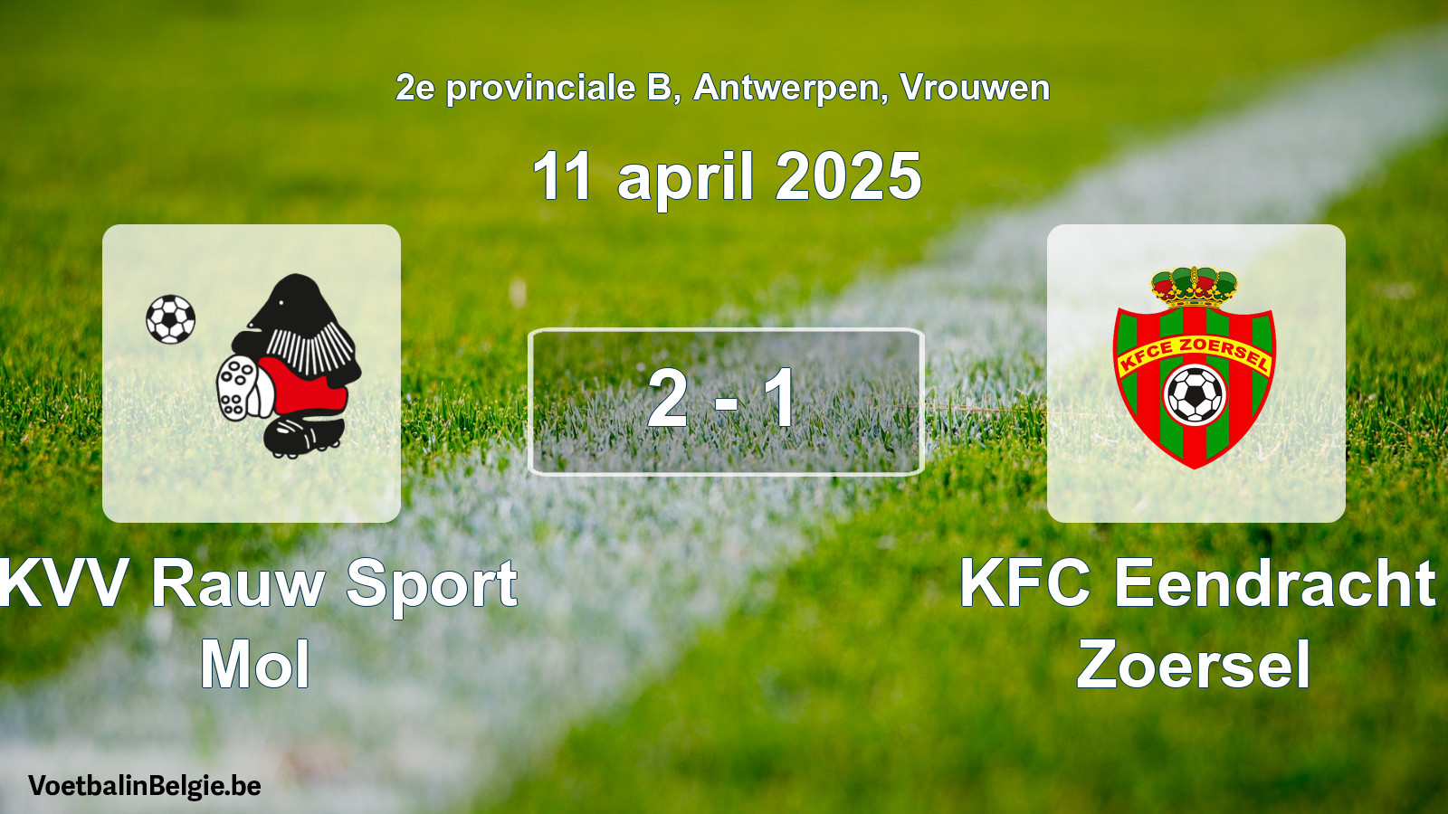 Gespeelde wedstrijd vrouwenvoetbal: KVV Rauw Sport Mol - KFC Eendracht Zoersel 2 - 1 (11 april 2025)