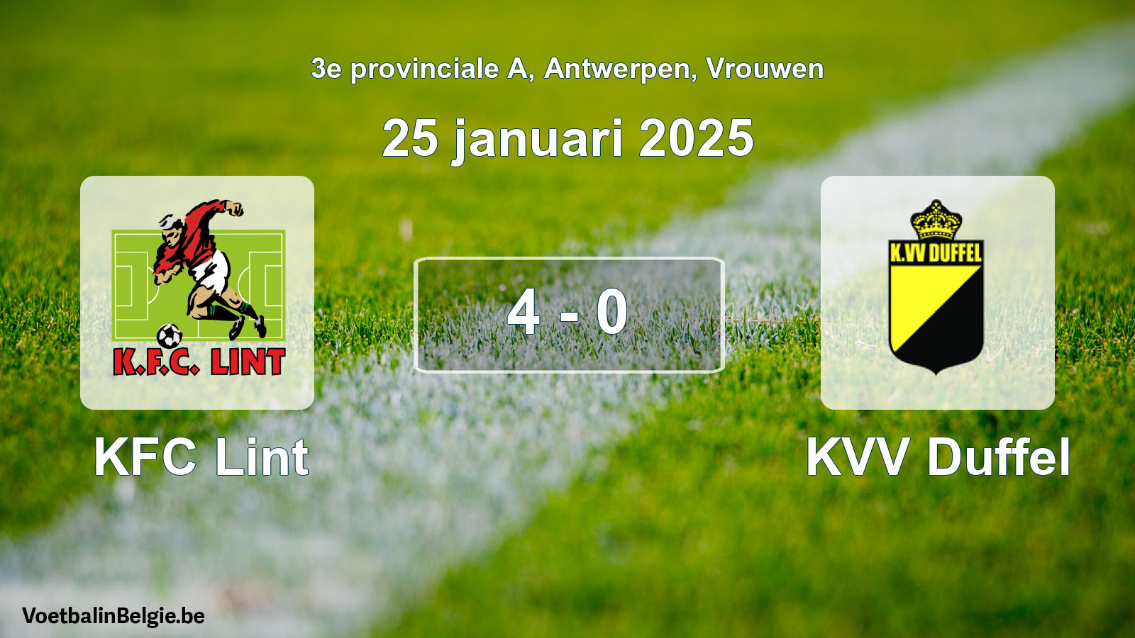Gespeelde wedstrijd vrouwenvoetbal: KFC Lint - KVV Duffel 4 - 0 (25 januari 2025)