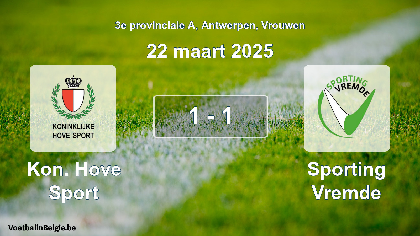 Gespieltes Spiel frauen-Fußball: Kon. Hove Sport - Sporting Vremde 1 - 1 (22 März 2025)