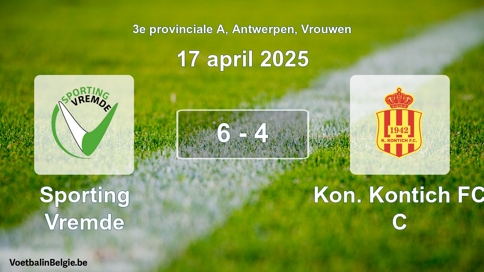 Played match women football: Sporting Vremde - Kon. Kontich FC C 6 - 4 (17 April 2025)