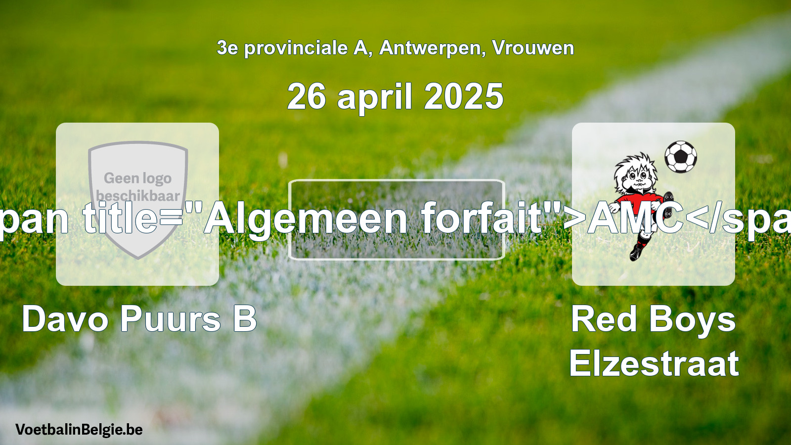 Algemeen forfait: Davo Puurs B - Red Boys Elzestraat (26 april 2025)