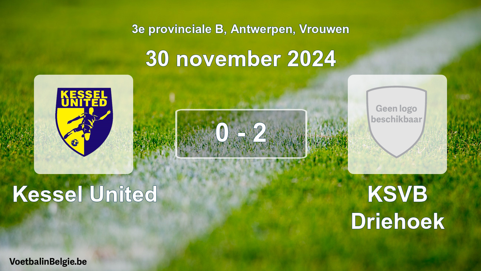 Gespeelde wedstrijd vrouwenvoetbal: Kessel United - KSVB Driehoek 0 - 2 (30 november 2024)